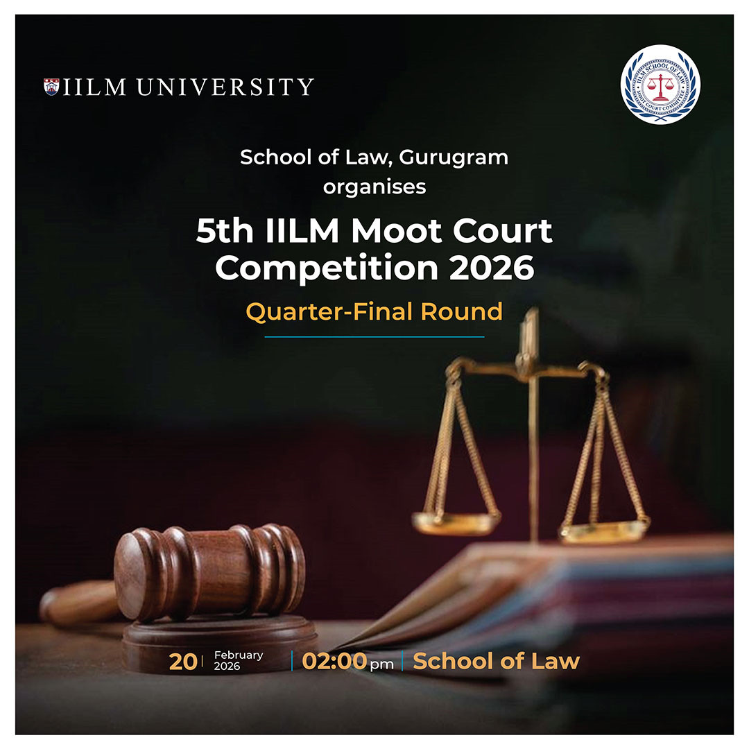 5th IILM Moot Court Competition 2026 - Quart-Final Round
